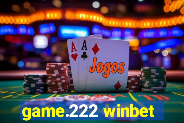 game.222 winbet